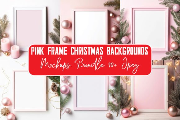 Christmas Frame Mockups: Graphics for Frames Amp