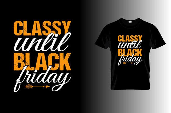 Classy Until Black Friday SVG: A Designer's Review