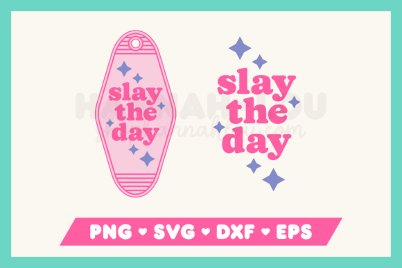 Slay the Day Motel Keychain: Graphics for Crafts