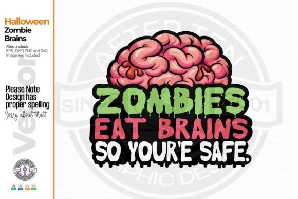 Zombies Eat Brains: Bold Graphics for Crafts